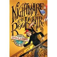 Nightmare at the Book Fair by Gutman, Dan, 9781416924395