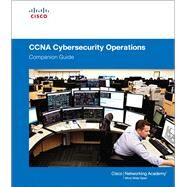 CCNA Cybersecurity Operations Companion Guide by Cisco Networking Academy, 9781587134395