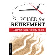 Poised for Retirement by Nayer, Louise, 9781942094395