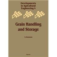 Grain Handling and Storage by Boumans, G., 9780444424396