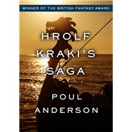 Hrolf Kraki's Saga by Poul Anderson, 9781504024396