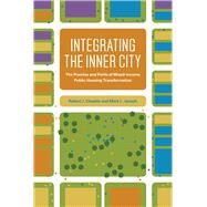 Integrating the Inner City by Chaskin, Robert J.; Joseph, Mark L., 9780226164397