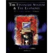 Financial System and The Economy Principles of Money and Banking by Burton, Maureen; Lombra, Raymond, 9780324004397