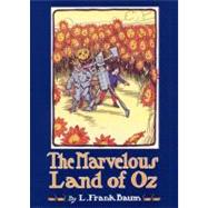 The Marvelous Land of Oz by Baum, L. Frank, 9780688054397