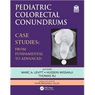 Pediatric Colorectal Conundrums by Marc Levitt, 9781032784397