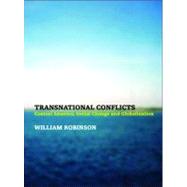 Transnational Conflicts Central America, Social Change, and Globalization by Robinson, William I., 9781859844397