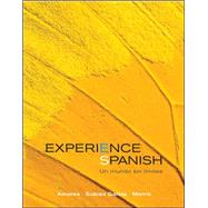 Experience Spanish by Amores, Mara; Surez-Garca, Jos Luis; Morris, Michael, 9780073534398