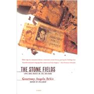 The Stone Fields Love and Death in the Balkans by Brkic, Courtney Angela, 9780312424398