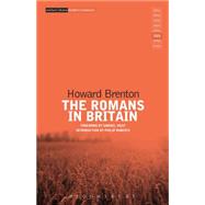 The Romans in Britain by Brenton, Howard; Roberts, Philip, 9781472574398