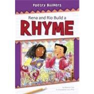Rena and Rio Build a Rhyme by Hall, Pamela; Pillo, Cary, 9781599534398