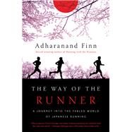 The Way of the Runner by Finn, Adharanand, 9781681774398