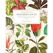 The Language of Houseplants by Darcey, Cheralyn, 9781925924398