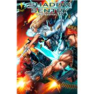 Shadow Sentry Collected Edition by Unknown, 9781971084398