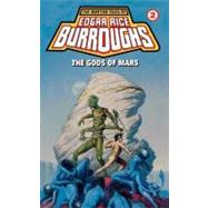Gods of Mars A Barsoom Novel by BURROUGHS, EDGAR RICE, 9780345324399