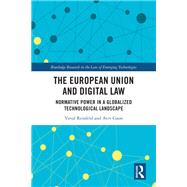 The European Union and Digital Law by Yuval Reinfeld; Aviv Gaon, 9781040444399