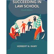Succeeding in Law School by Herbert N. Ramy, 9781531034399