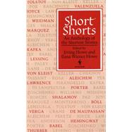Short Shorts by HOWE, IRVINGHOWE, ILANA W., 9780553274400