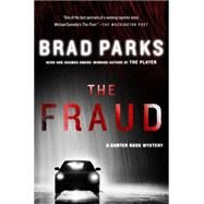 The Fraud A Carter Ross Mystery by Parks, Brad, 9781250064400