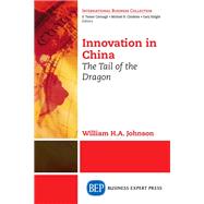 Innovation in China by Johnson, William H. A., 9781606494400