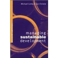 Managing Sustainable Development by Carley, Michael; Christie, Ian, 9781853834400