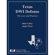 Texas DWI Defense by Coffey, Mimi; Nesci, James, 9781933264400