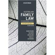 Australian Family Law The Contemporary Context Teaching Materials by Fehlberg, Belinda; Kaspiew, Rae; Millbank, Jenni; Kelly, Fiona; Behrens, Juliet, 9780195574401