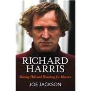 Richard Harris by Jackson, Joe, 9781785374401