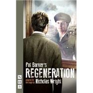 Regeneration by Barker, Pat; Wright, Nicholas (ADP), 9781848424401