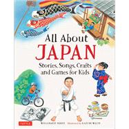 All About Japan by Moore, Willamarie; Wilds, Kazumi, 9784805314401