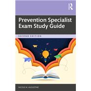 Prevention Specialist Exam Study Guide by Nicole M. Augustine, 9781041224402