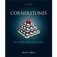 Cornerstones of Cost Management by Hansen, Don R.; Mowen, Maryanne M., 9781111824402