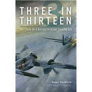 Three in Thirteen by Dunsford, Roger; Coughlin, Geoff (CON), 9781612004402