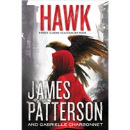 Hawk by Patterson, James, 9780316494403