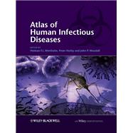 Atlas of Human Infectious Diseases, Includes Desktop Edition by Wertheim, Heiman F. L.; Horby, Peter; Woodall, John P., 9781405184403