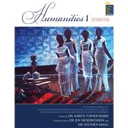Humanities 201: Humanities 1 Interactive: A Customized Version of Lectures in Western Humanities (Hampton Univ.) by Emmanuel X. Belena, 9781465274403