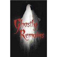 Ghostly Remains/Where Wolves Come to Play by Fafth, SS, 9798350924404