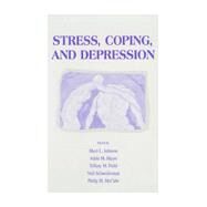 Stress, Coping and Depression by Johnson, Sheri L.; Hayes, Adele M.; Field, Tiffany M.; Schneiderman, Neil, 9780805834406