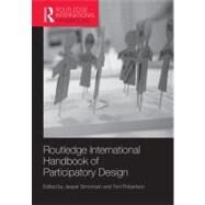 Routledge International Handbook of Participatory Design by Simonsen; Jesper, 9780415694407