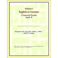 Webster's English to German Crossword Puzzles by ICON Reference, 9780497254407