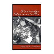 Knowledge Representation by Markman; Arthur B., 9780805824407