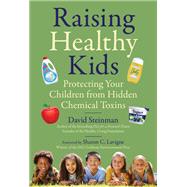Raising Healthy Kids by David Steinman, 9781510774407