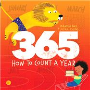 365 How to Count a Year by Paul, Miranda ; Chung, Julien, 9781665904407