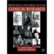 Principles and Practice of Clinical Research by Gallin, John; Ognibene, Frederick, 9780123694409
