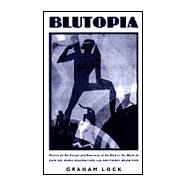 Blutopia by Lock, Graham, 9780822324409