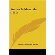 Studies in Menander by Wright, Frederick Warren, 9781437044409