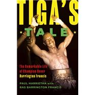 Tiga's Tale by Paul Harrietha, 9781459754409