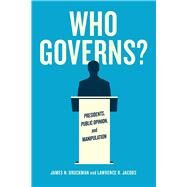 Who Governs? by Druckman, James N.; Jacobs, Lawrence R., 9780226234410