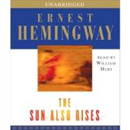 The Sun Also Rises by Hemingway, Ernest; Hurt, William, 9780743564410