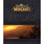 World of WarCraft  Atlas by BradyGames, 9780744004410