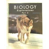 Biology Explorations Part 2 by O'Connor, Linda, 9780787294410